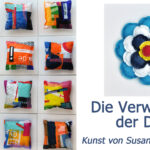 Susanne Dohm-Sauter "Die Verwandlung der Dinge"