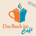 "Das Buch im Café" SPEZIAL