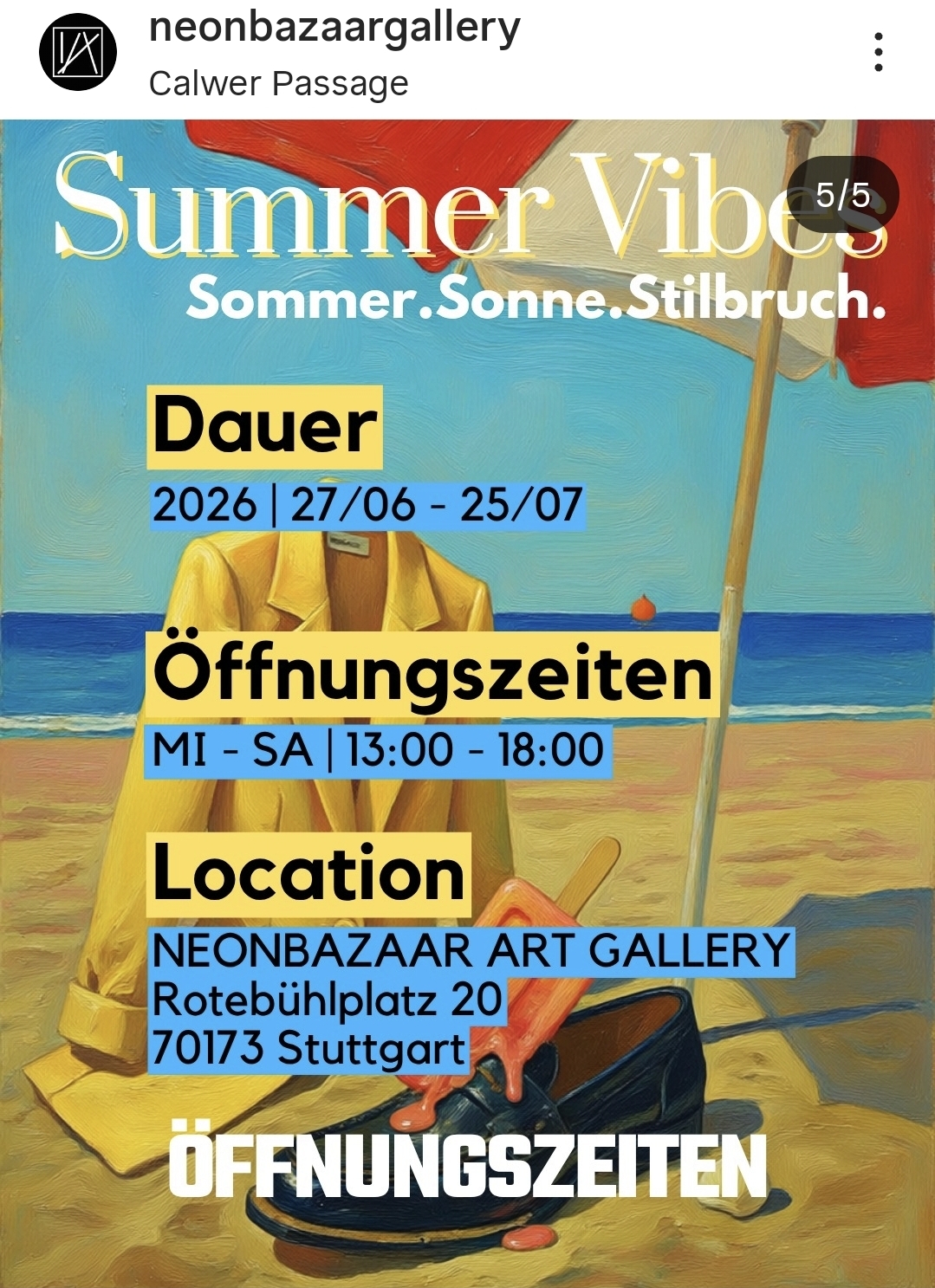 NEONBAZAAR ART GALLERY - Summer Vibes - Calwer Passage Stuttgart - NEONBAZAAR ART GALLERY